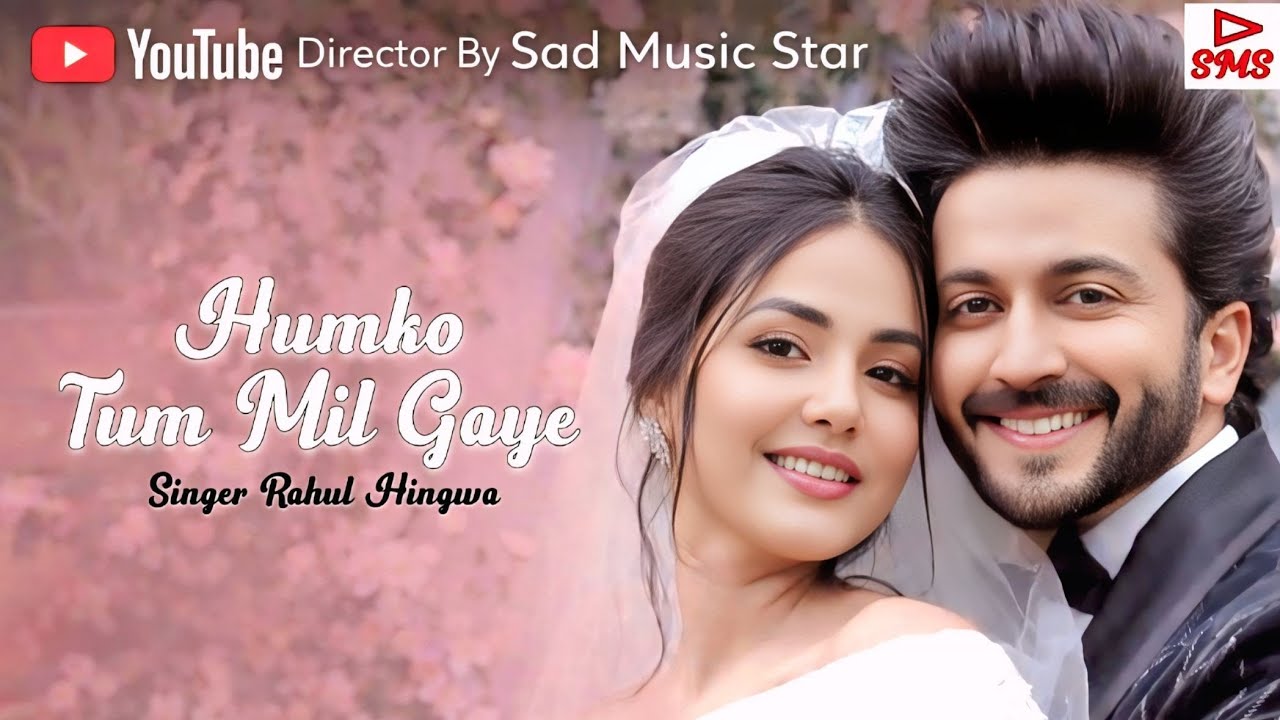 Humko Tum Mil Gaye ❤️ | Romantic Hindi Love Song | Bollywood Love Hits 2026 