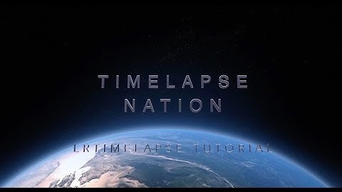 Lightroom Timelapse 4 & Lightroom 6 Full Tutorial - How to make a Timelapse