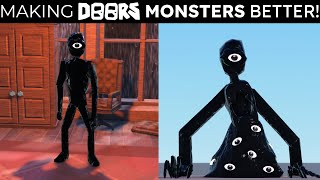 I Attempted to make DOORS MONSTERS BETTER AGAIN!