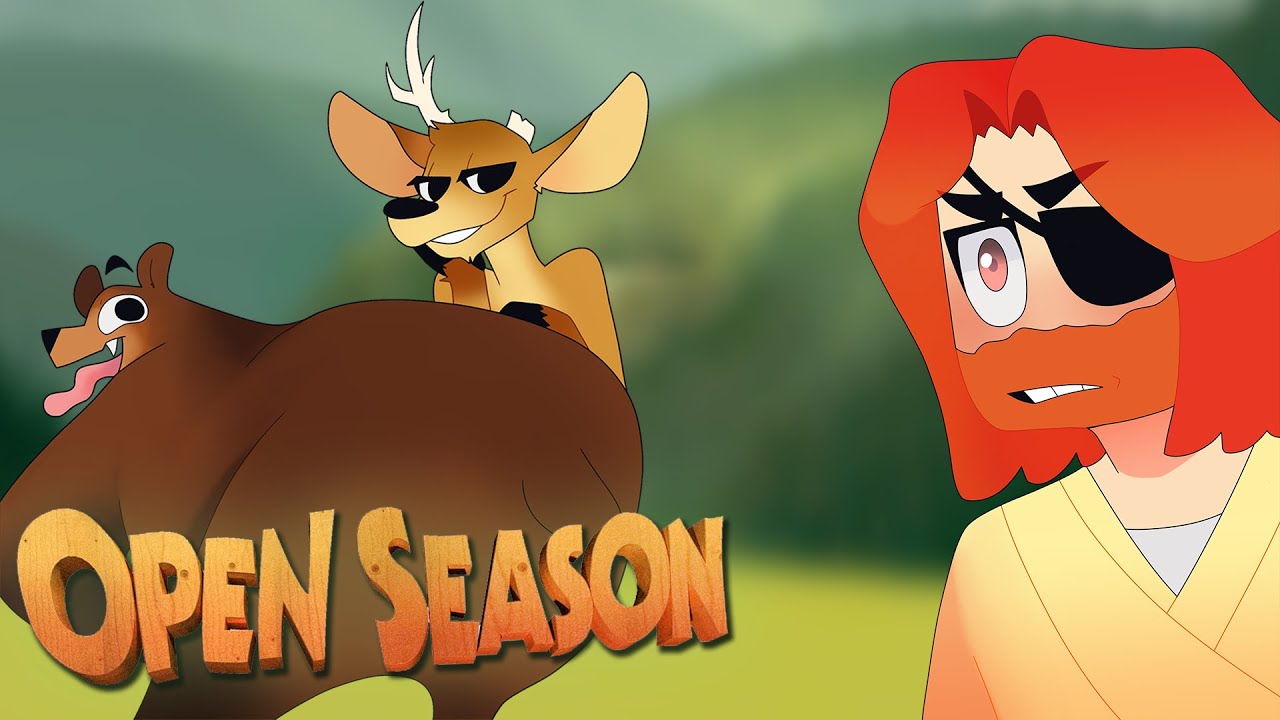 Open Season One of the Movies I've Ever Seen YouTube