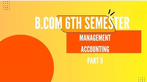 B.com 6th semester Principles of management accounting Chapter-2 5 marks problems #kud