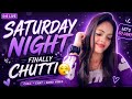 Saturday Night Live 💜 Finally Chutti! 😪 | Chill Chat &amp; Good Vibes ✨