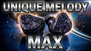 Unique Melody Max
