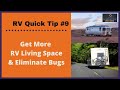Get More RV Living Space &amp; Eliminate Bugs