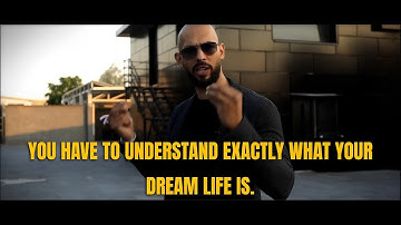 HOW TO DESIGN YOUR DERAM LIFE | ANDREW TATE | SUCCESS MOTIVATION