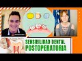 Sensibilidad Dental Postoperatoria 🦷