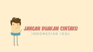 Yudhi Indonesian Idol - Jangan Duakan Cintaku