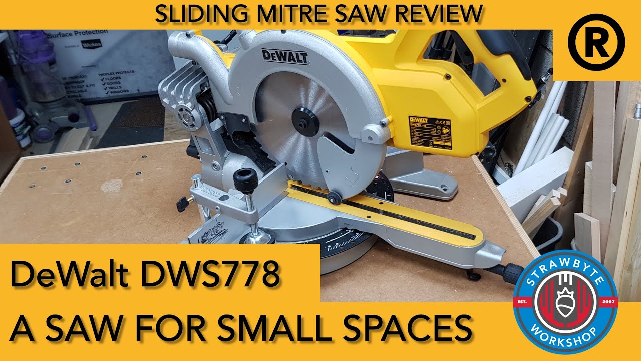 DeWalt Tool Review | 10" Sliding Saw | A Better Saw for Small Workshops? | DWS778 -GB - YouTube