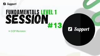 Fundamentals Level 1 | Session 13 [Arabic] – OOP Revision