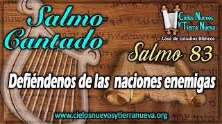 Video thumbnail of "Salmo Cantado 83 Defiéndenos de las  naciones enemigas"