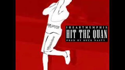 iLoveMemphis - Hit The Quan (Clean)