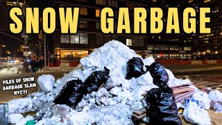Exploring Manhattan's MURRAY HILL NYC Struggles With Major Snow Garbage Mountains | The Truth!