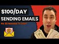 How To Make Money Online For FREE Sending Emails & NO Website (Step by Step)