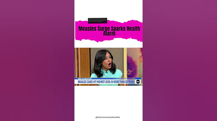 Measles Cases Hit 30-Year High