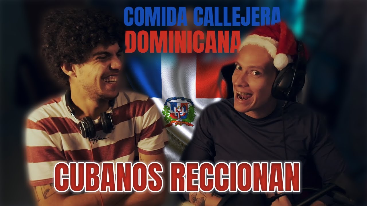 CUBANOS REACCIONAN - Pruebo COMIDA CALLEJERA en PUNTA CANA y encuentro ESTO