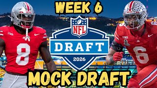 2026 NFL Mock Draft After Week 6 of The NFL Season | WITH TRADES!