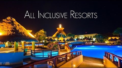 All Inclusive Resorts - Travel Marketing Video