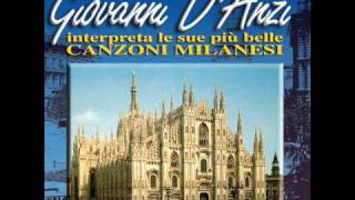 Video thumbnail of "Canzoni Milanesi di Giovanni D'Anzi - 07 La Gagarella Del Biffi Scala"