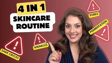 4 in 1 Skincare Routine to Target Wrinkles, Pores, Dark Circles, and Pigmentation | Nipun Kapur