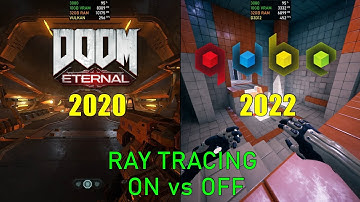 Doom Eternal (2020) / Q.U.B.E (2022) - Ray Tracing On vs Off