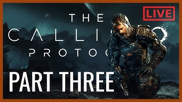 INTO THE HABITAT | The Callisto Protocol Walkthrough | Part 3