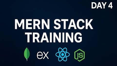 MERN Stack Training – Frontend & Styling Concepts | Day 4 (Beginner Friendly)