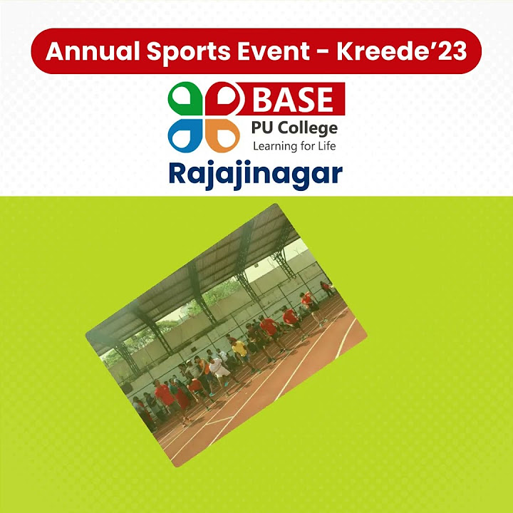 Kreede 23 Annual Sports Event BASE PU College Rajajinagar YouTube kreede-23-annual-sports-event-base-pu-college-rajajinagar-youtube