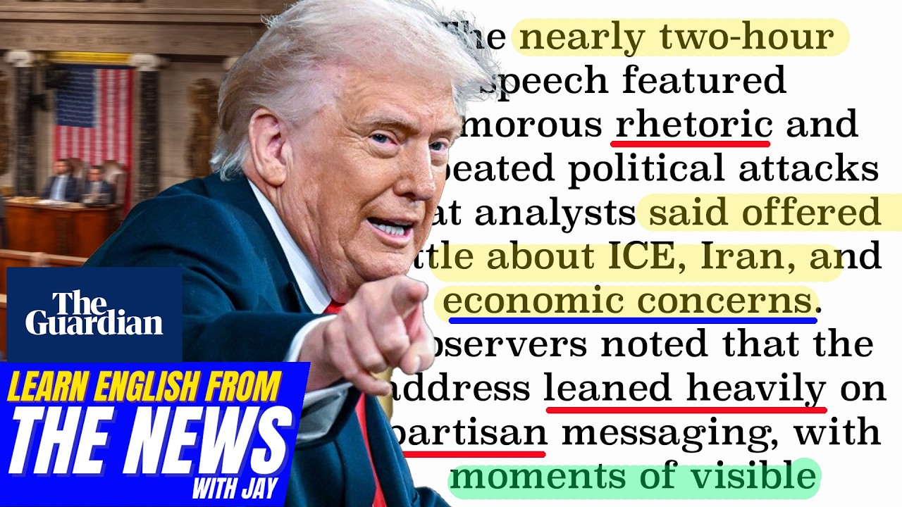 Learn English From The News - Trump’s State of the Union Long, Theatrical, and Inconsequential (C-2)
