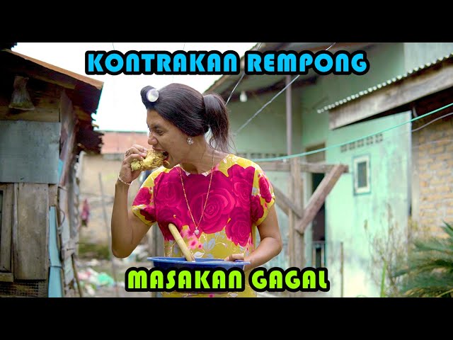 MASAKAN GAGAL || KONTRAKAN REMPONG EPISODE 418 class=