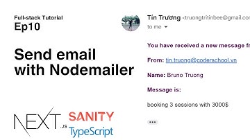 Full Stack Next JS & Sanity - Send email with Nodemailer