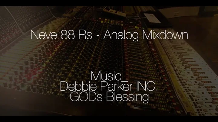 Analog Mixing (Neve 88 Rs Console)  Debbie Parker ...