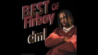 Best Of Fireboy DML Afrobeat Mix 2023