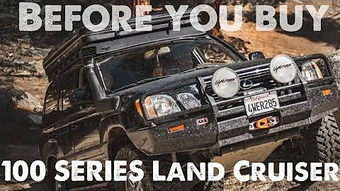 Why you should get a 100 Series Land Cruiser for Overlanding