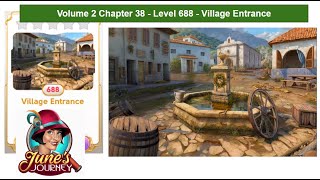 June's Journey - Volume 2 - Chapter 38 - Level 688 - Village Entrance (Complete Gameplay, in order)