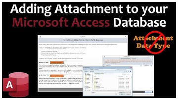 Adding Attachments To Your Microsoft Access Database