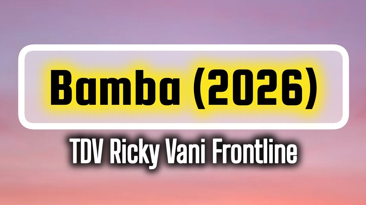 TDV Ricky Vani Frontline - Bamba (2026)