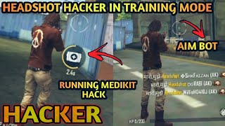 HEADSHOT HACKER IN TRAINING MODE  || HOW TO HACK FREE FIRE || HACKER IN FREE FIRE TRAINING MODE ||