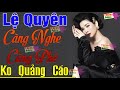 Lệ Quyên Bolero 2020 - Tuyệt Đỉnh Nhạc Vàng Bolero Hay Nhất 2020 - Nghe Là Nghiện