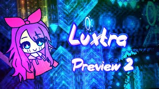 Luxtra [Solo Extreme Demon] Preview #2