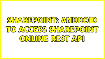 Sharepoint: Android to access SharePoint online Rest API