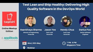 [20th TAQELAH WEBINAR]-Test Lean & Ship Healthy:Delivering High Quality Software in the DevOps World