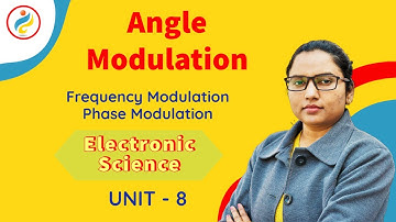 Angle Modulation, FM, PM