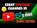 HOW TO SETUP YOUTUBE CHANNEL  IN 2025 !!