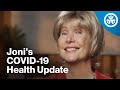 COVID-19 Health Update From Joni Eareckson Tada