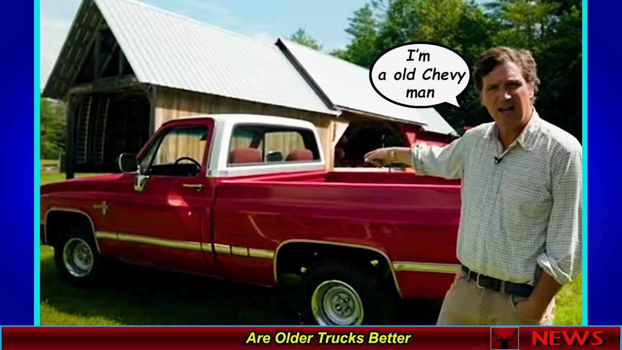 Are Older Trucks Better