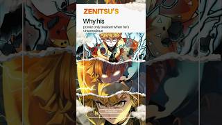 Why does Zenitsu’s power only awaken when he’s unconscious? #zenitsu #demonslayer #anime