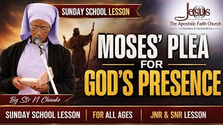 Moses Plea for God's Presence L68 Sunday School By Str N Chauke