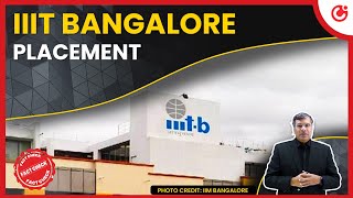 Iiit Bangalore Placements Closing Ranks Salaries, Top Recruiters More