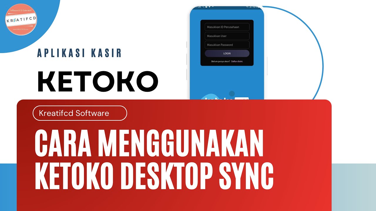 CARA MENGGUNAKAN KETOKO DESKTOP SYNC - YouTube