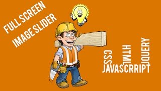 HTML / CSS Full Screen Image Slider (Part 1)